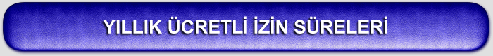 Yllk izin srelerini Grmek in Tklaynz.....